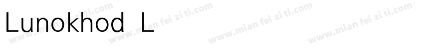 Lunokhod Light字体转换